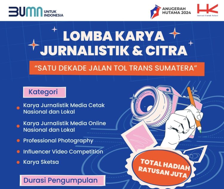 Hutama Karya Kembali Gelar Lomba Karya Jurnalistik 2024