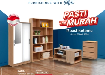 Promo “Pasti Termurah”, Segala Kebutuhan Furnitur dan Aksesoris Rumah #pastiketemu di INFORMA
