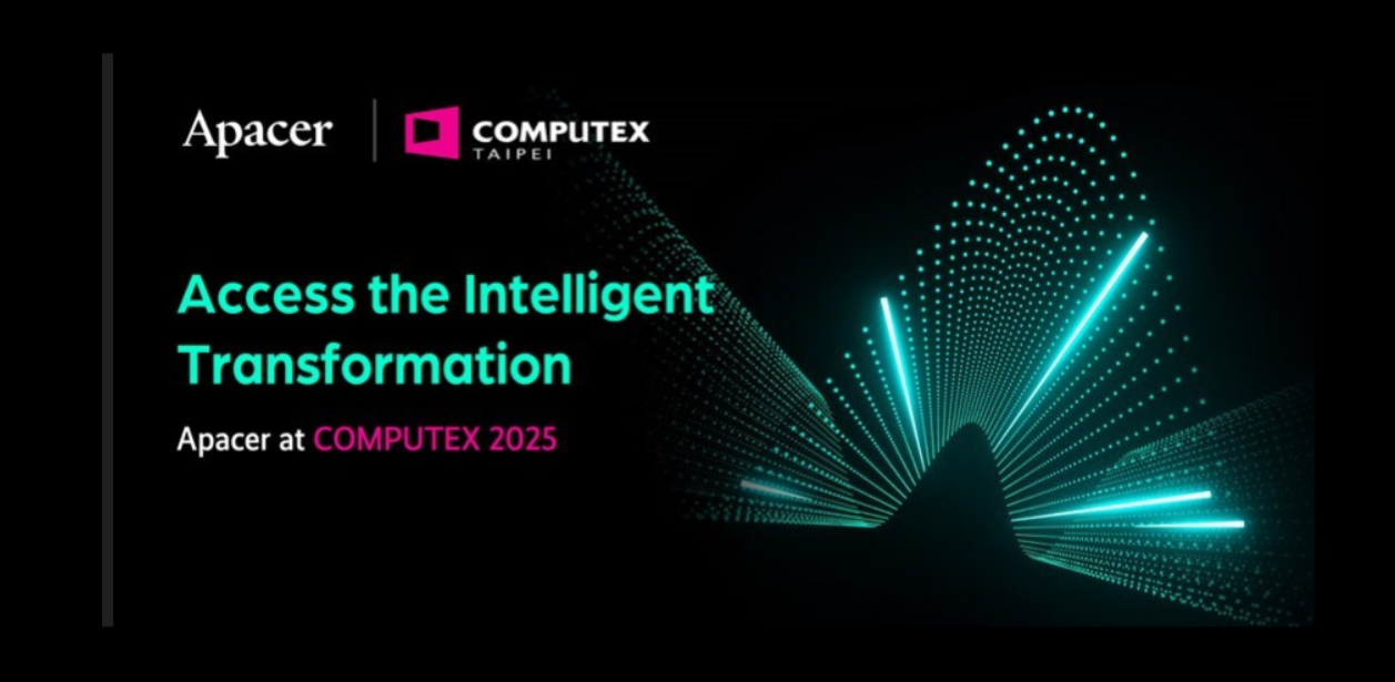 Apacer Dukung Masa Depan AI dan Komputasi Hijau, Pamerkan Berbagai Solusi Penyimpanan Data Generasi Baru di COMPUTEX 2025