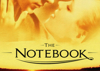 The Notebook, kisah cinta abadi, drama romanntis