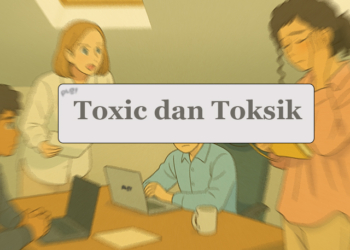 toxic dan toksik