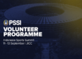 PSSI Resmi Buka Program Volunteer untuk FIFA ASEAN Cup 2026 di Indonesia Sports Summit